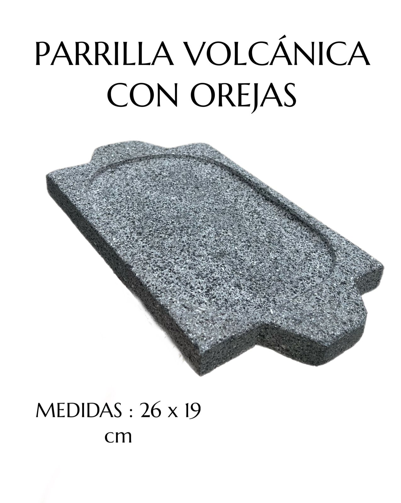 Parrilla volcánica con orejas